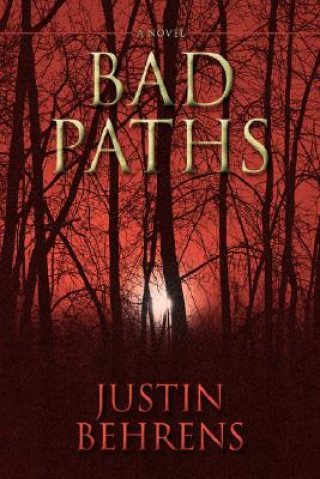 Carte Bad Paths Justin Behrens