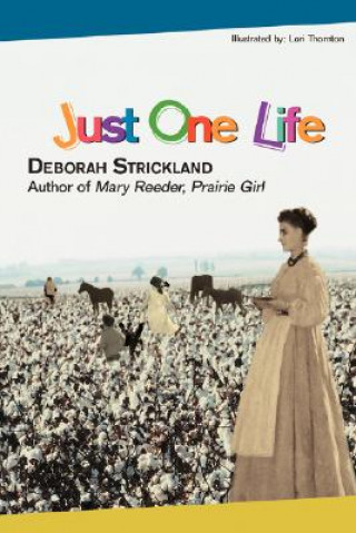 Książka Just One Life Deborah Strickland