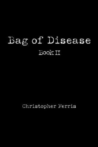 Buch Bag of Disease Christopher Ferris