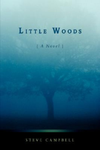 Könyv Little Woods Campbell