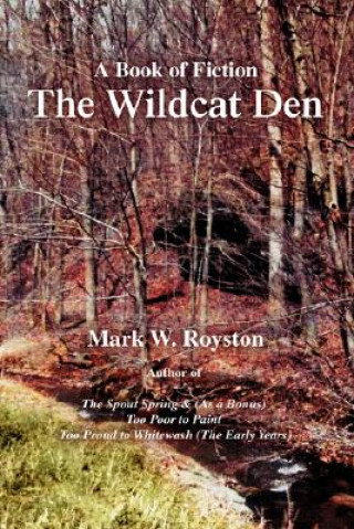 Buch Wildcat Den Mark W Royston