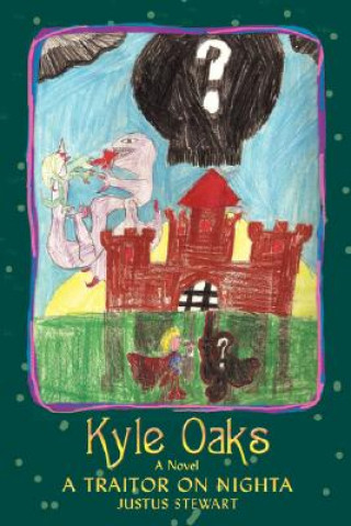 Книга Kyle Oaks Justus Stewart