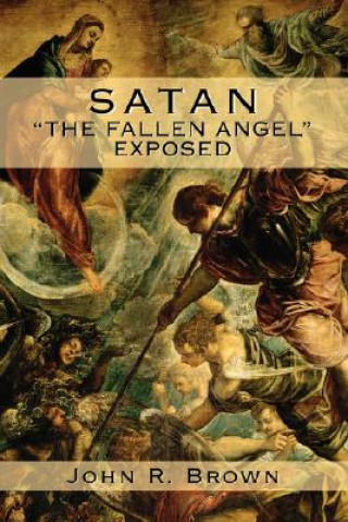 Knjiga Satan John R Brown