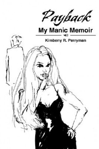 Könyv Payback Kimberly R Perryman