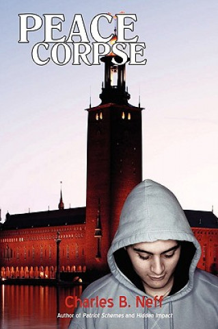 Livro Peace Corpse Charles B Neff