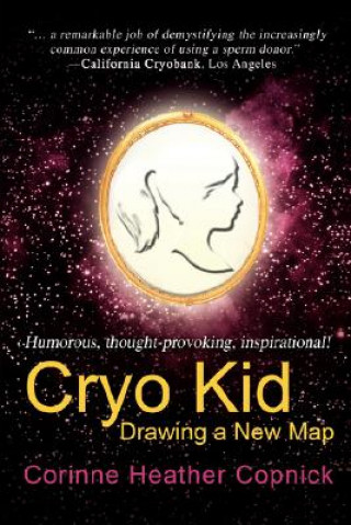 Knjiga Cryo Kid Corinne Heather Copnick