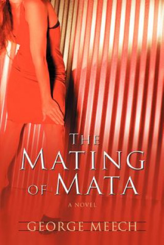 Kniha Mating of Mata George Meech