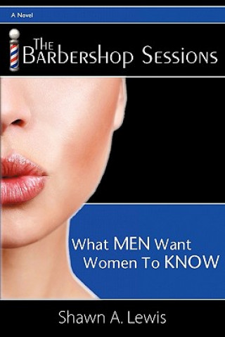 Kniha Barbershop Sessions Shawn A Lewis