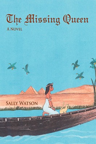 Knjiga Missing Queen Sally Watson