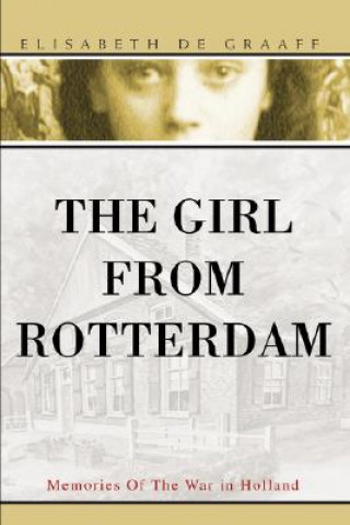 Buch Girl From Rotterdam Elisabeth De Graaff