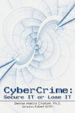 Книга Cybercrime Denise M Chatam