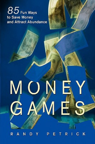 Kniha Money Games Randy Petrick