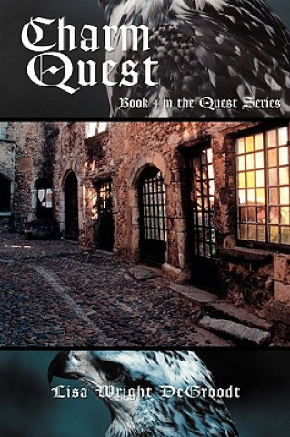 Livro Charm Quest Lisa Wright Degroodt