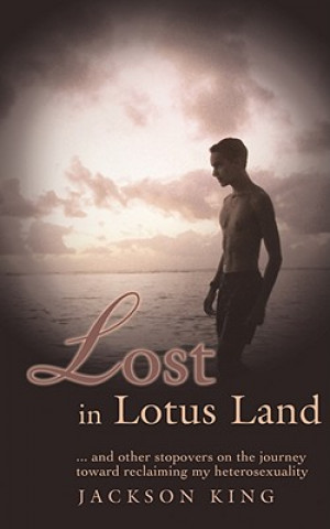 Book Lost in Lotus Land Jackson King