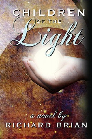 Buch Children of the Light Richard Brian