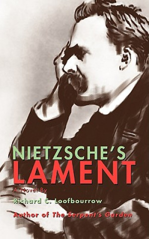 Kniha Nietzsche's Lament Richard C Loofbourrow