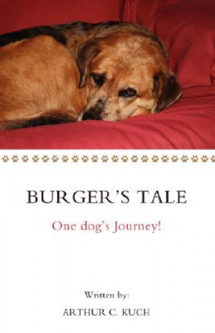 Könyv Burger's Tale Arthur C Kuch