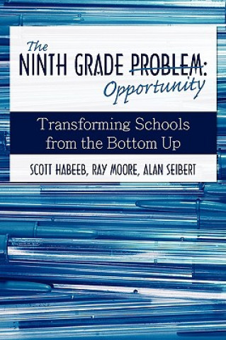 Kniha Ninth Grade Opportunity Scott Habeeb