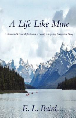 Libro Life Like Mine E L Baird