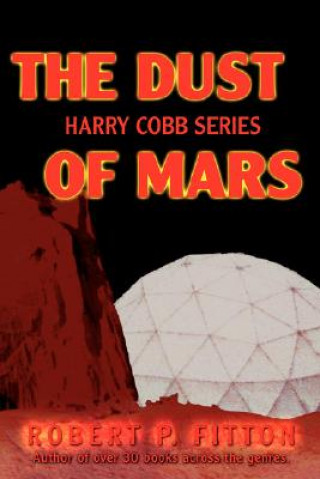 Kniha Dust of Mars Robert P Fitton