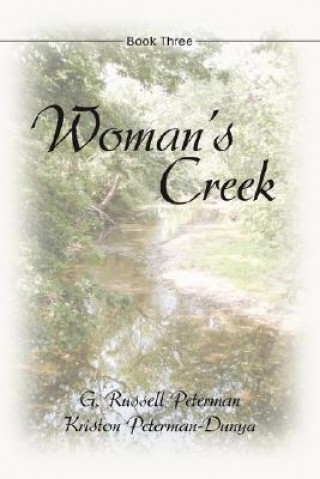 Kniha Woman's Creek Gene R Peterman