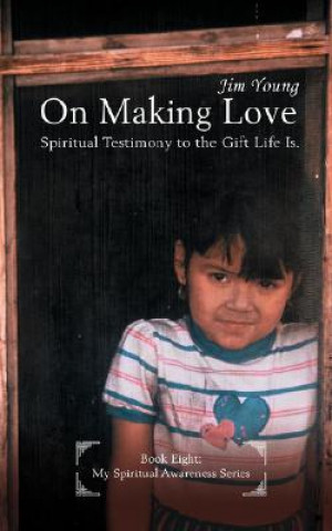 Livre On Making Love Jim Young