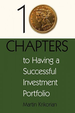 Book 10 Chapters to Having a Successful Investment Portfolio Martin Krikorian