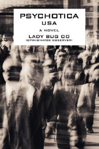 Libro Psychotica USA Lady Bug Oo