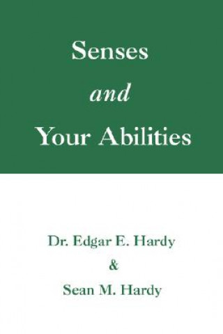 Книга Senses and Your Abilities Ed Hardy