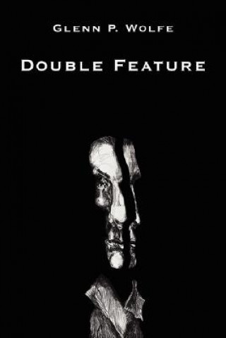 Kniha Double Feature Glenn P Wolfe