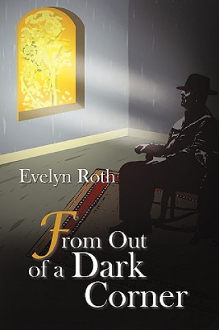 Carte From Out of a Dark Corner Evelyn Roth