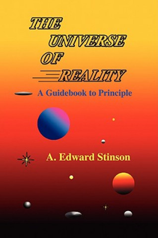 Knjiga Universe Of Reality A Edward Stinson