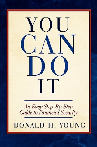 Carte You Can Do It! Donald H Young