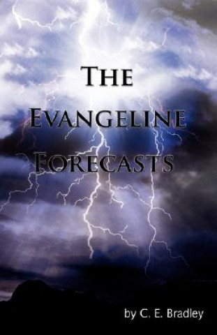 Book Evangeline Forecasts C E Bradley