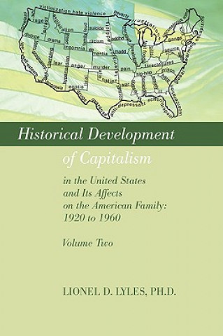 Βιβλίο Historical Development of Capitalism in the United States and Its Affects on the American Family Lyles