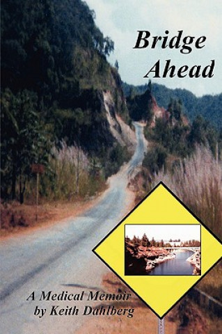 Libro Bridge Ahead Keith Dahlberg