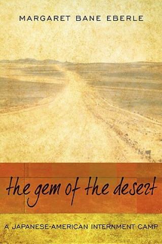 Kniha Gem of the Desert Margaret Bane Eberle