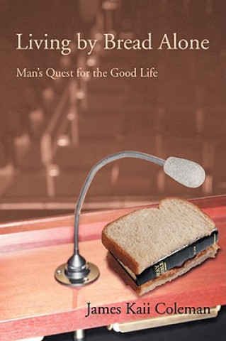 Knjiga Living by Bread Alone James Kaii Coleman