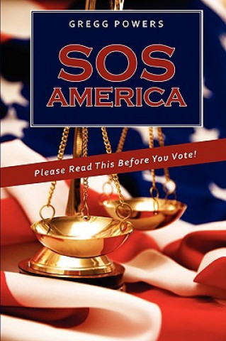 Book SOS America Gregg Powers