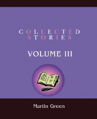 Könyv Collected Stories Martin Green