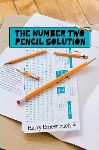 Książka Number Two Pencil Solution Harry Ernest Fitch