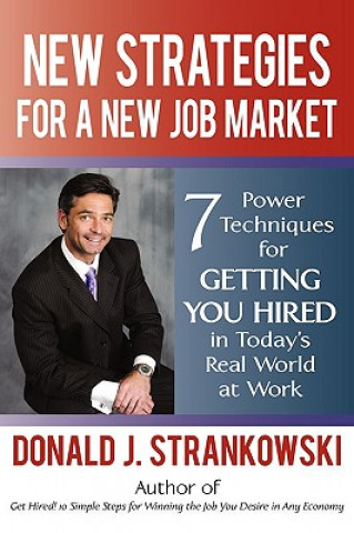 Книга New Strategies for a New Job Market Donald J Strankowski
