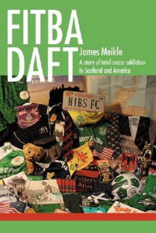 Boek Fitba daft James Meikle