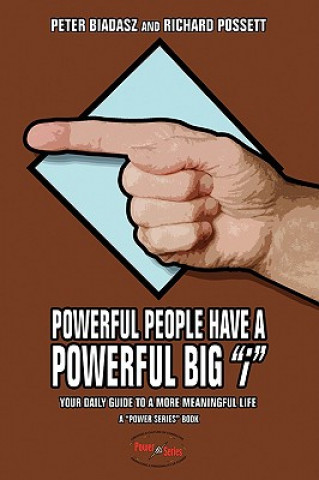 Kniha Powerful People Have a Powerful Big i Richard Possett