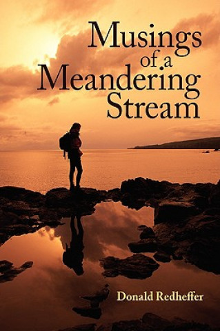 Książka Musings of a Meandering Stream Donald Redheffer