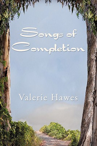 Kniha Songs of Completion Valerie Hawes