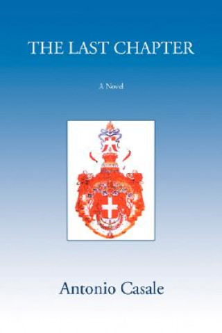 Knjiga Last Chapter Antonio Casale