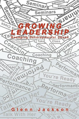 Knjiga Growing Leadership Glenn Jackson
