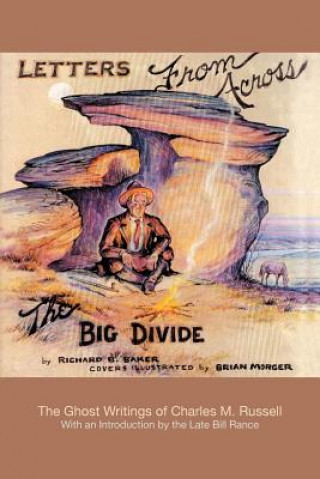 Книга Letters from Across the Big Divide Richard Bird Baker