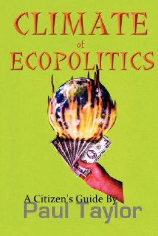 Carte Climate of Ecopolitics Paul Taylor